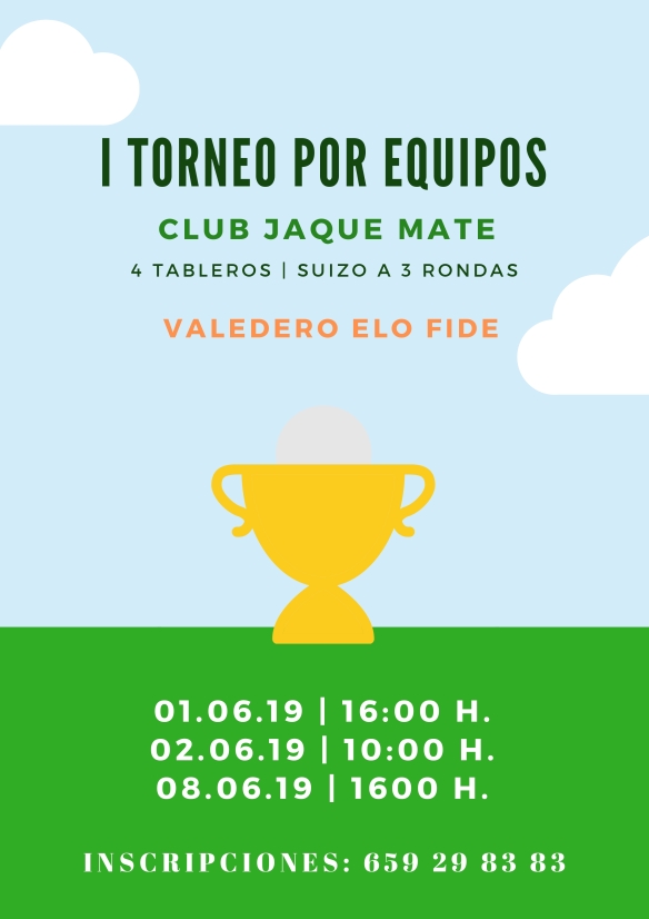 Cartel I Torneo por Equipos Jaque Mate.jpg
